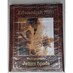 New Sealed Copy Edwardian Men: Photographs by James Spada Hardcover Photo Book